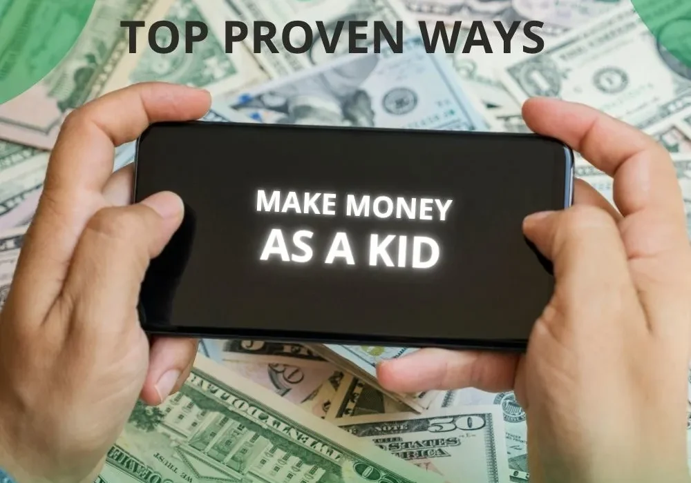 Make Money as a Kid