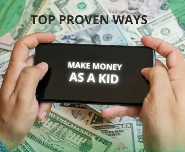 Make Money as a Kid