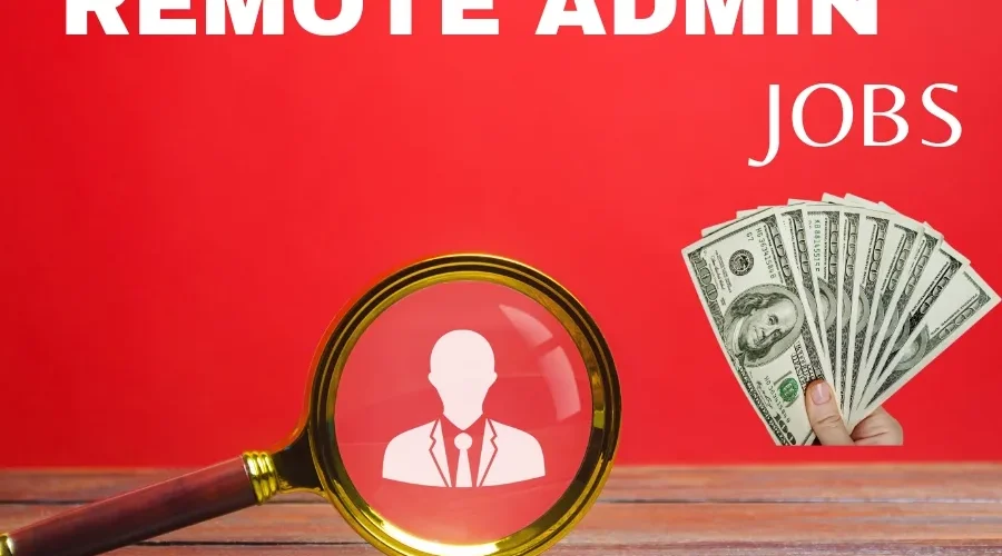 Remote Admin Jobs